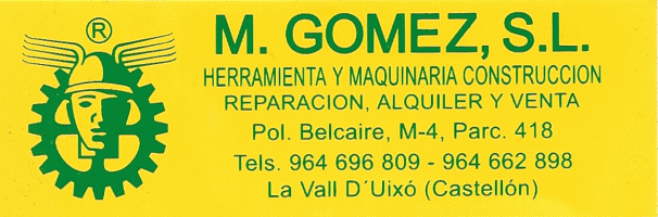 M. GOMEZ SL
