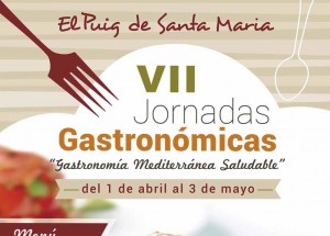 VII Jornadas Gastrónomicas del Puig de Santa Maria