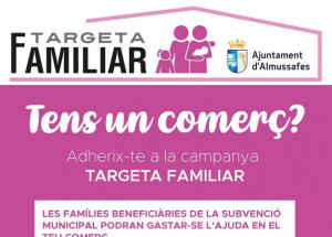 SOL.LICITUD D’ADHESIÓ DE COMERÇOS AL PROGRAMA TARGETA FAMILIAR TERMINI: FINS AL 2 DE DESEMBRE