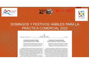 DOMINGOS Y FESTIVOS HÁBILES PARA LA PRÁCTICA COMERCIAL 2022