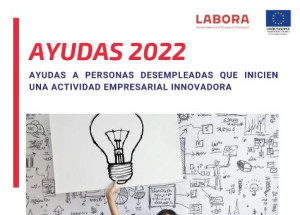 EAUTOE 2022- Ajudes a persones desocupades que accedisquen al seu ús a través de la creació d'activitat empresarial com a personal treballador autònom en projectes innovadors. Fins a 30 de juny de 2022.
