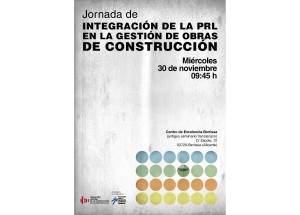 JORNADA DE INTEGRACIÓN DE LA PRL EN LA GESTIÓN DE OBRAS DE CONSTRUCCIÓN