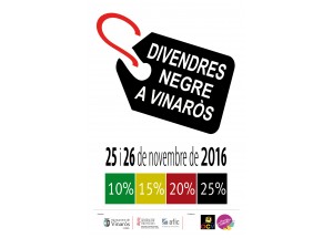 Divendres negre a Vinaròs.Les teues compres de novembre es beneficiaran de fins a un 25 % de descompte.