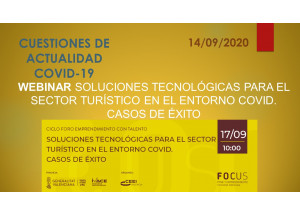 WEBINAR SOLUCIONES TECNOLÓGICAS PARA EL SECTOR TURÍSTICO EN EL ENTORNO COVID-19. CASOS DE ÉXITO.