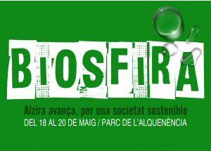 BIOSFIRA: Del 18 al 20 de mayo - Parque de l'Alquenencia de Alzira