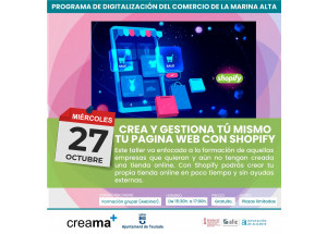 Teulada Moraira Ciclo de comercio Creama Webinar 'Crea y gestiona tú mismo tu página web con Shopify”.