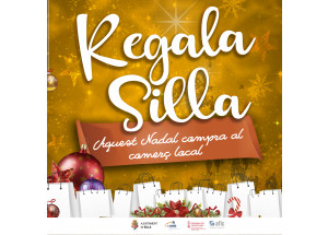 SILLA: REGALA SILLA 'Aquest Nadal compra al comerç local'